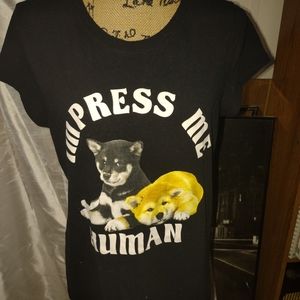 Impress me human tee shirt